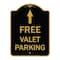 Signmission Free Valet Parking W/ Ahead Arrow, Black & Gold Aluminum Sign, 18" x 24", BG-1824-23944 A-DES-BG-1824-23944 - alternate 1